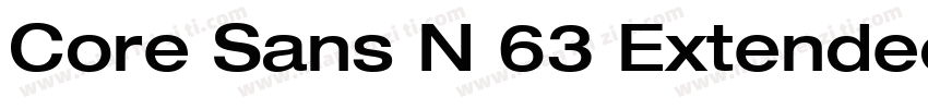 Core Sans N 63 Extended Bold字体转换